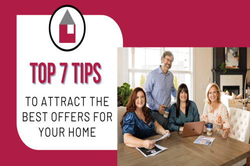 How To Attract The Best Offers For Your Home