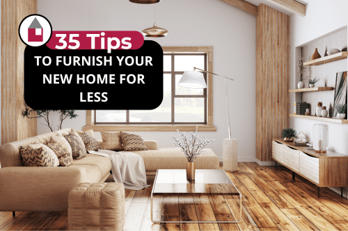 Furnish Your New Home For Less