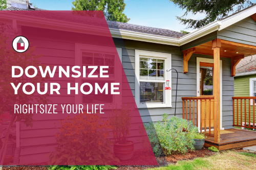 Downsize Your Home Rightsize Your Life